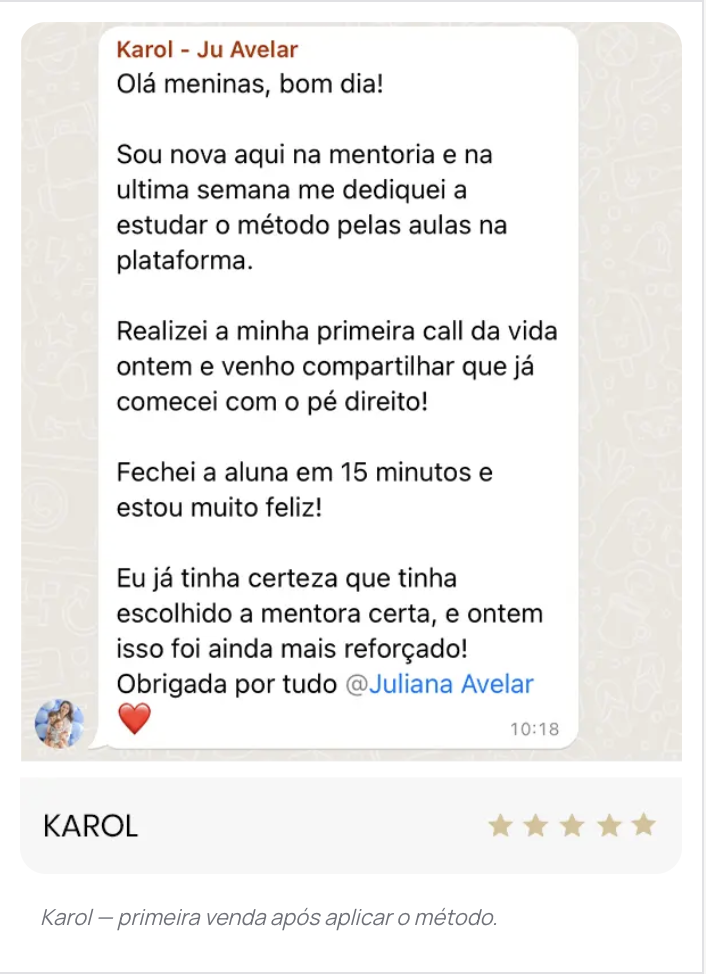 Karol relata sua primeira venda após aplicar o método